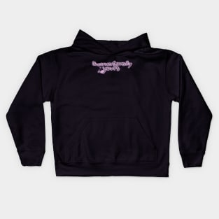 Unconventionally Yours Kids Hoodie